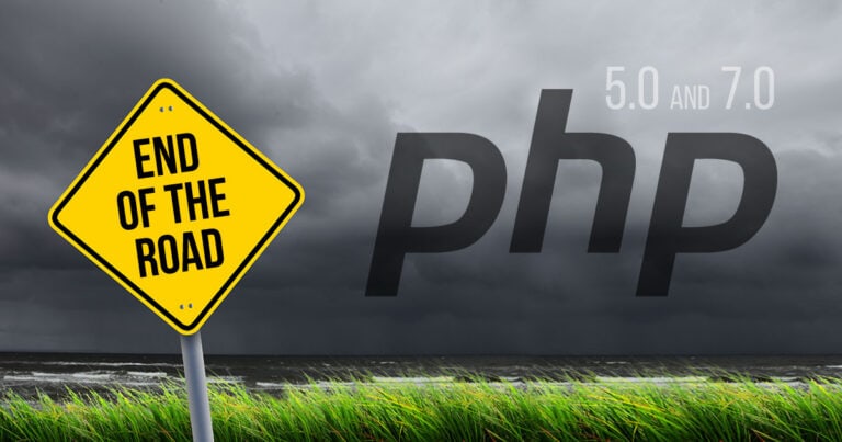 End of Support for PHP 5 and PHP 7.0