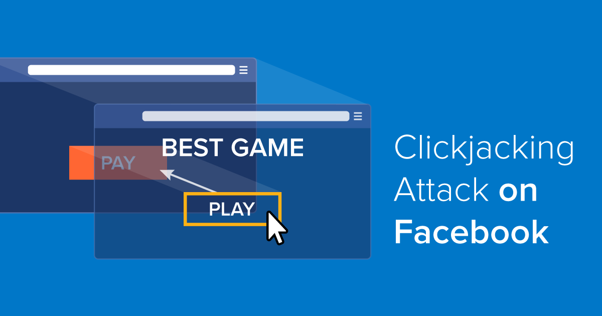 Clickjacking Attack on Facebook: How a Tiny Attribute Can Save the Corporation