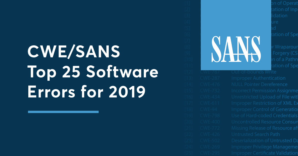 cwe-sans-top-25-software-errors-for-2019