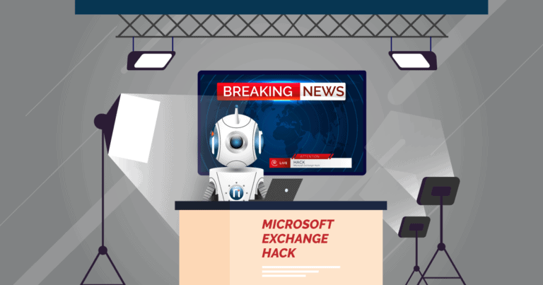 Microsoft Exchange Server Attacks: What You Need To Know